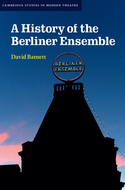 A History of the Berliner Ensemble