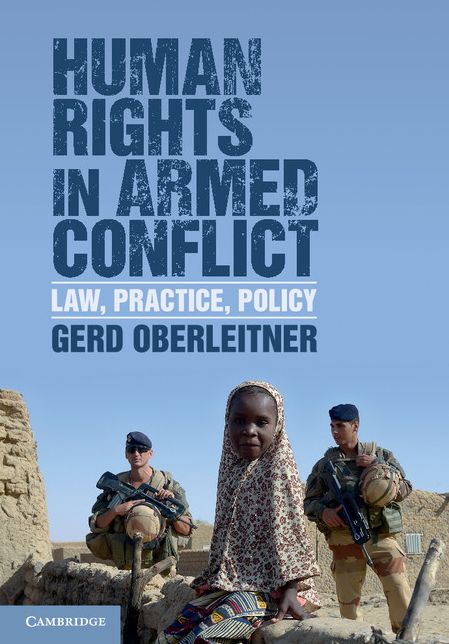 Human Rights in Armed Conflict: Law, Practice, Policy