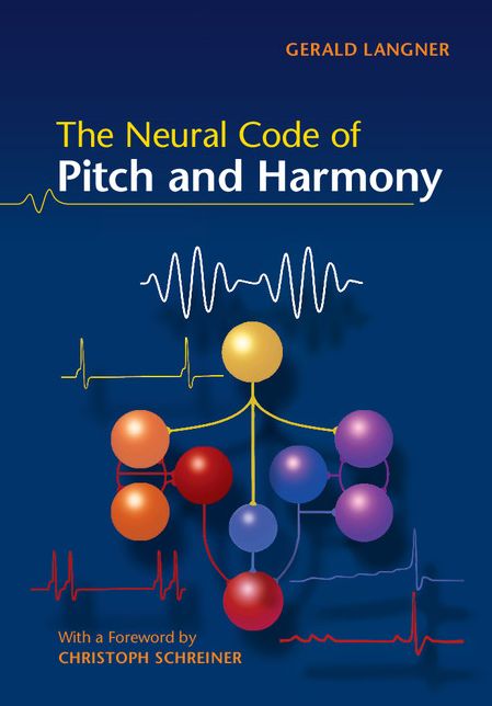 The Neural Code of Pitch and Harmony