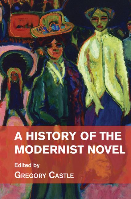 A History of the Modernist Novel