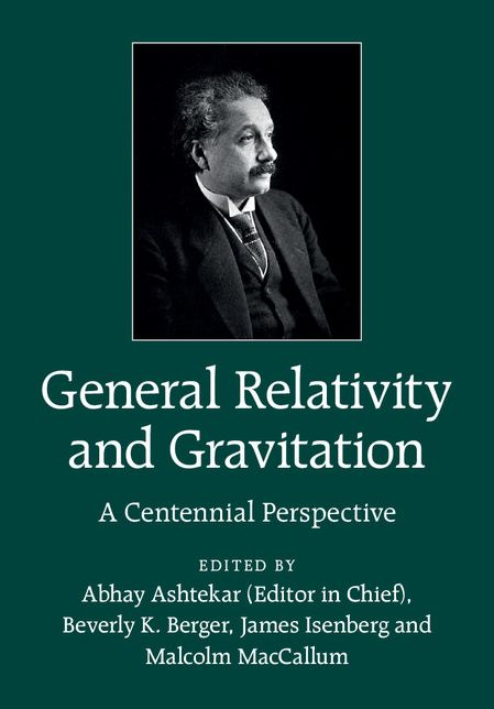 General Relativity and Gravitation: A Centennial Perspective