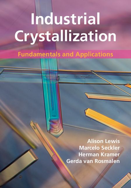 Industrial Crystallization: Fundamentals and Applications