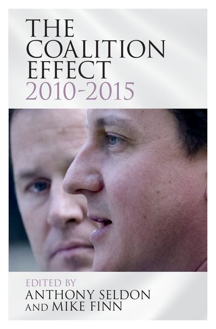 The Coalition Effect, 2010-2015