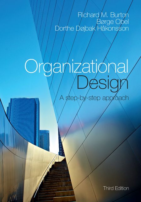 Organizational Design: A Step-by-Step Approach