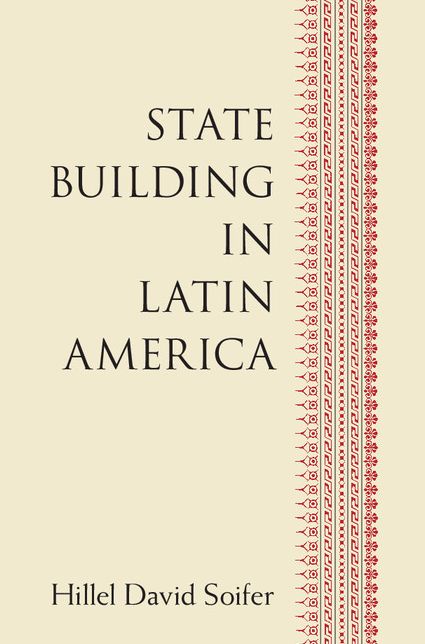 State Building in Latin America