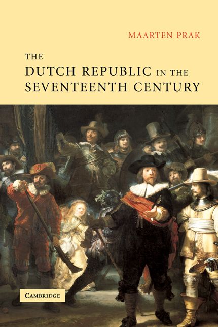 The Dutch Republic in the Seventeenth Century: The Golden Age