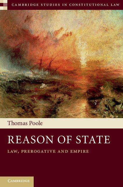 Reason of State: Law, Prerogative and Empire