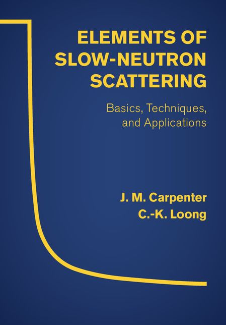 Elements of Slow-Neutron Scattering: Basics, Techniques, and Applications