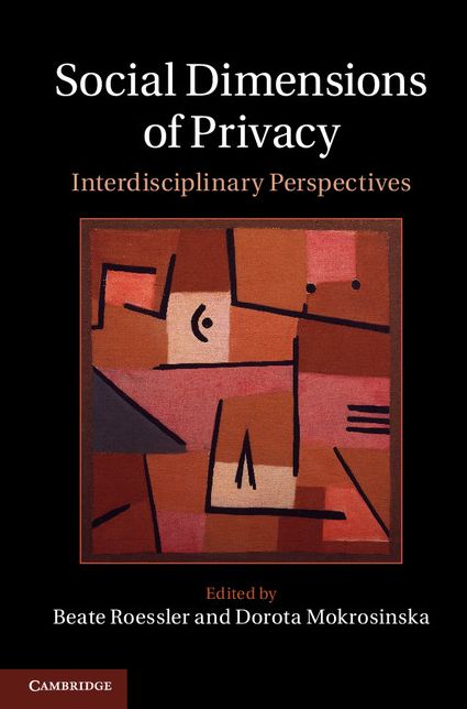 Social Dimensions of Privacy: Interdisciplinary Perspectives