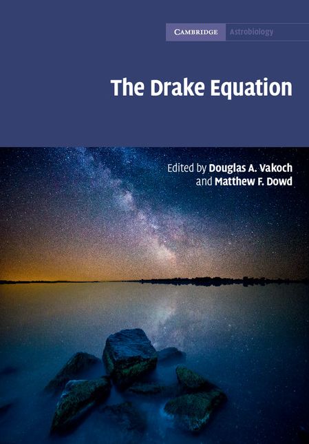 The Drake Equation: Estimating the Prevalence of Extraterrestrial Life through the Ages