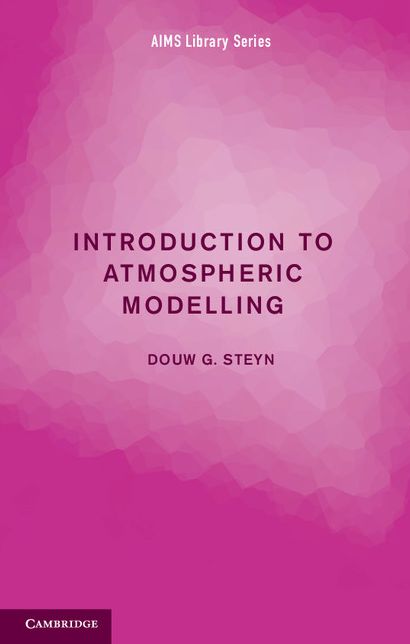 Introduction to Atmospheric Modelling