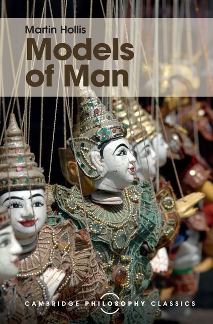 Models of Man: Philosophical Thoughts on Social Action