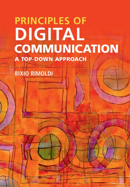 Principles of Digital Communication: A Top-Down Approach