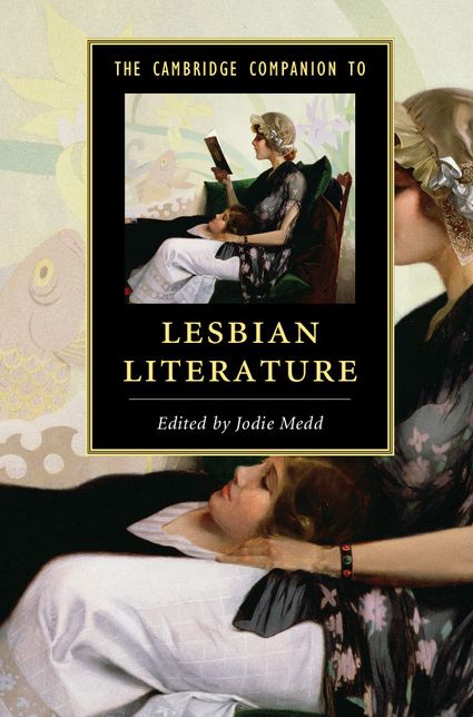 The Cambridge Companion to Lesbian Literature