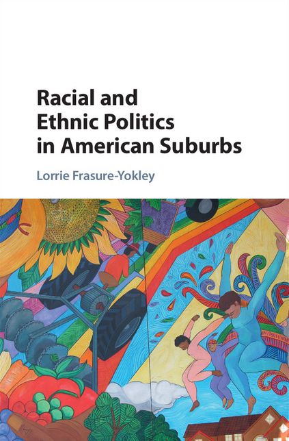 Racial and Ethnic Politics in American Suburbs