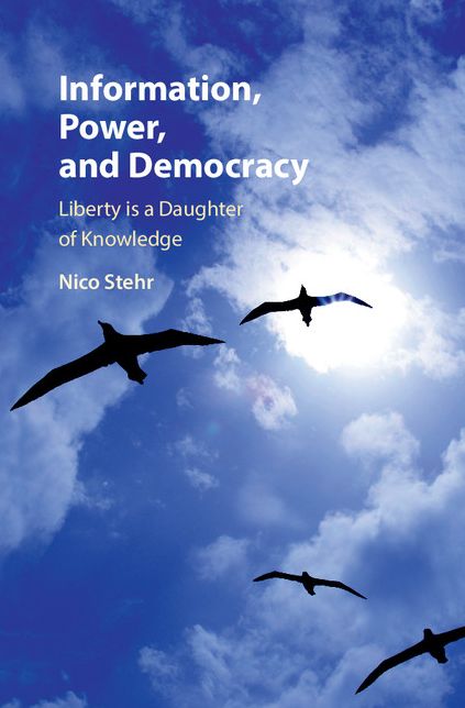 Information, Power, and Democracy: Liberty is a Daughter of Knowledge