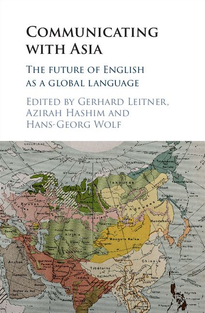 Communicating with Asia: The Future of English as a Global Language