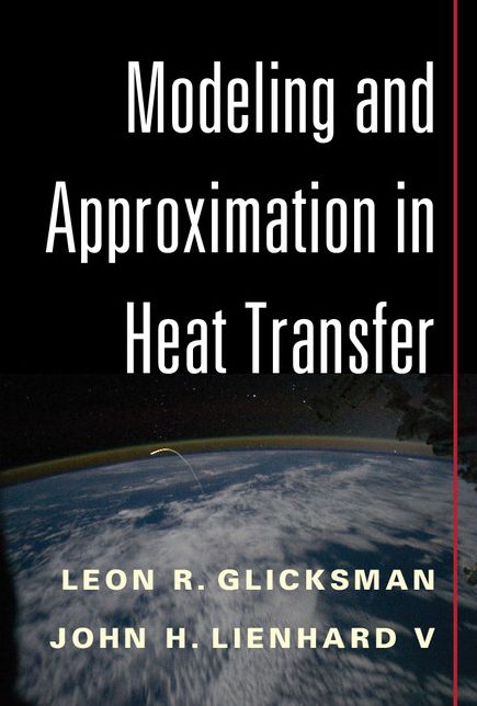 Modeling and Approximation in Heat Transfer