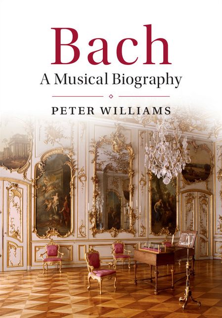 Bach: A Musical Biography