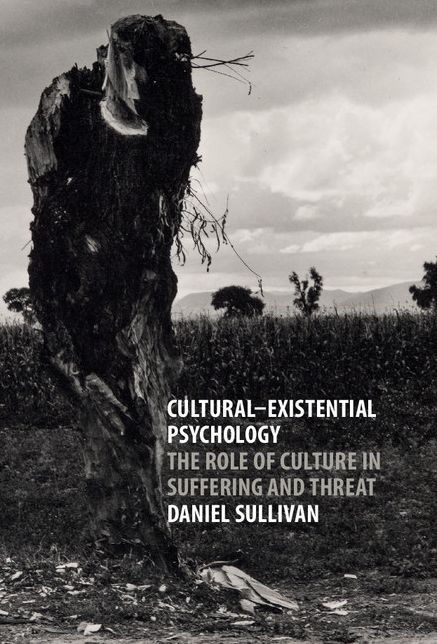 Cultural-Existential Psychology: The Role of Culture in Suffering and Threat