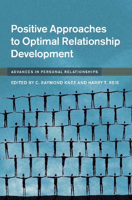 Positive Approaches to Optimal Relationship Development
