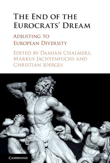 The End of the Eurocrats' Dream: Adjusting to European Diversity