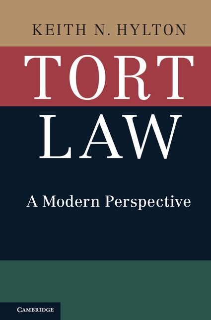 Tort Law: A Modern Perspective