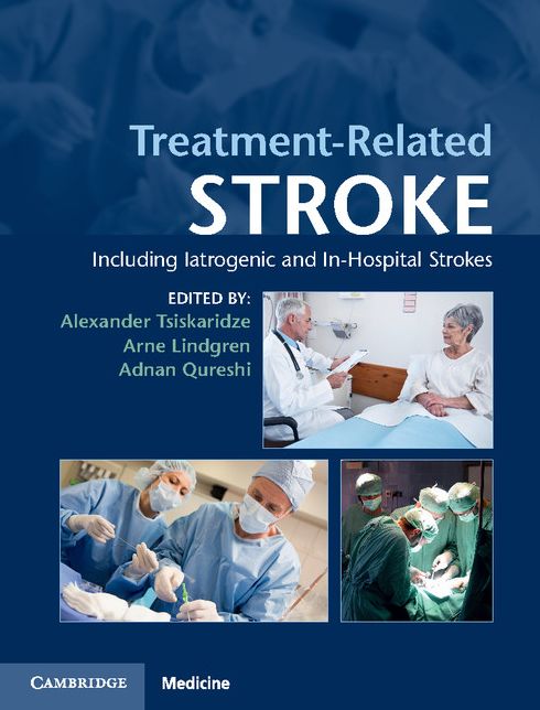 Treatment-Related Stroke: Including Iatrogenic and In-Hospital Strokes