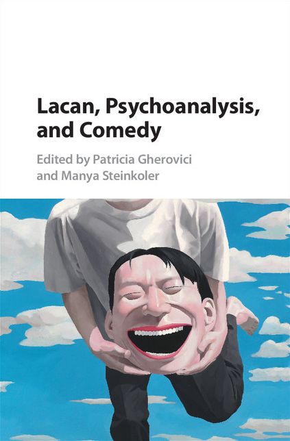 Lacan, Psychoanalysis, and Comedy