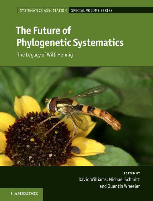 The Future of Phylogenetic Systematics: The Legacy of Willi Hennig