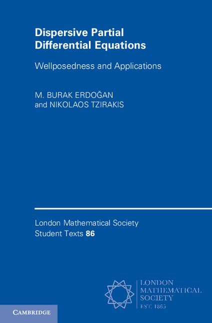 Dispersive Partial Differential Equations: Wellposedness and Applications