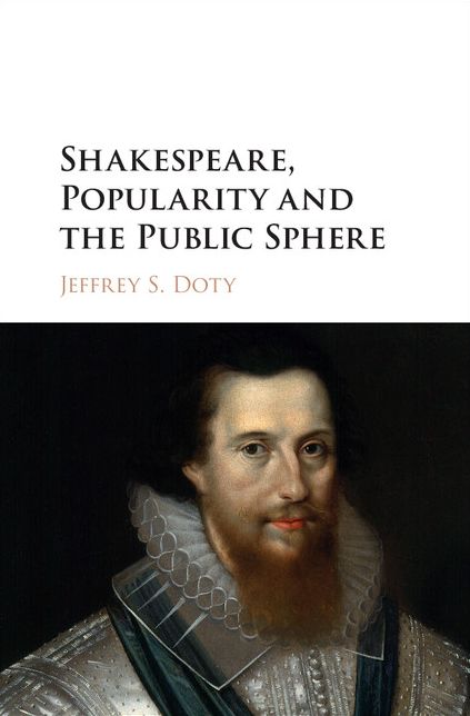 Shakespeare, Popularity and the Public Sphere