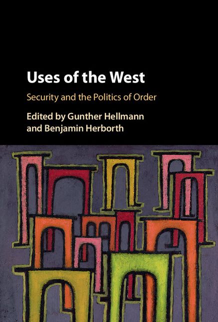 Uses of 'the West': Security and the Politics of Order