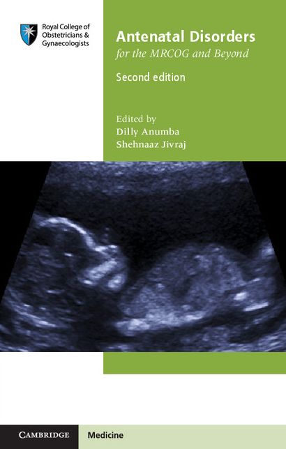 Antenatal Disorders for the MRCOG and Beyond