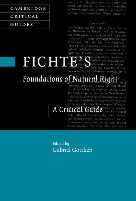 Fichte's Foundations of Natural Right: A Critical Guide