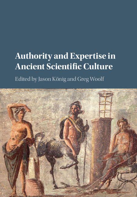 Authority and Expertise in Ancient Scientific Culture