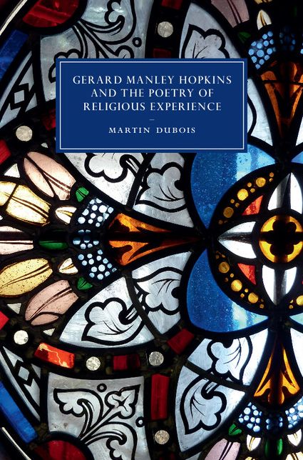 Gerard Manley Hopkins and the Poetry of Religious Experience