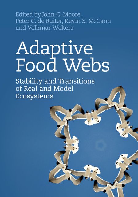 Adaptive Food Webs: Stability and Transitions of Real and Model Ecosystems