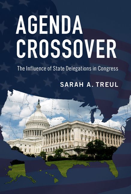 Agenda Crossover: The Influence of State Delegations in Congress