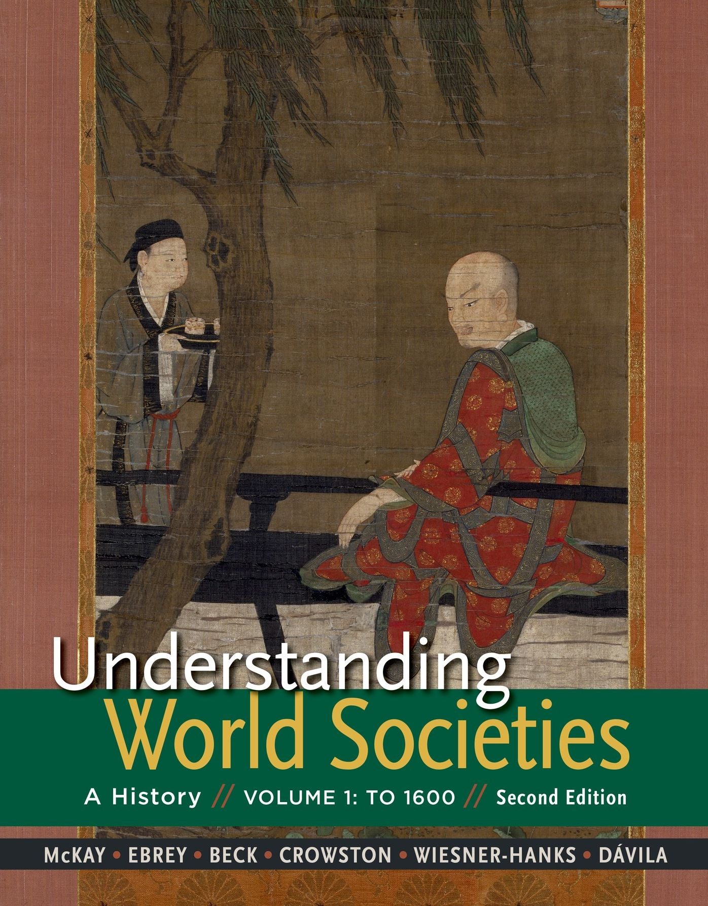 Understanding World Societies, History, Volume1