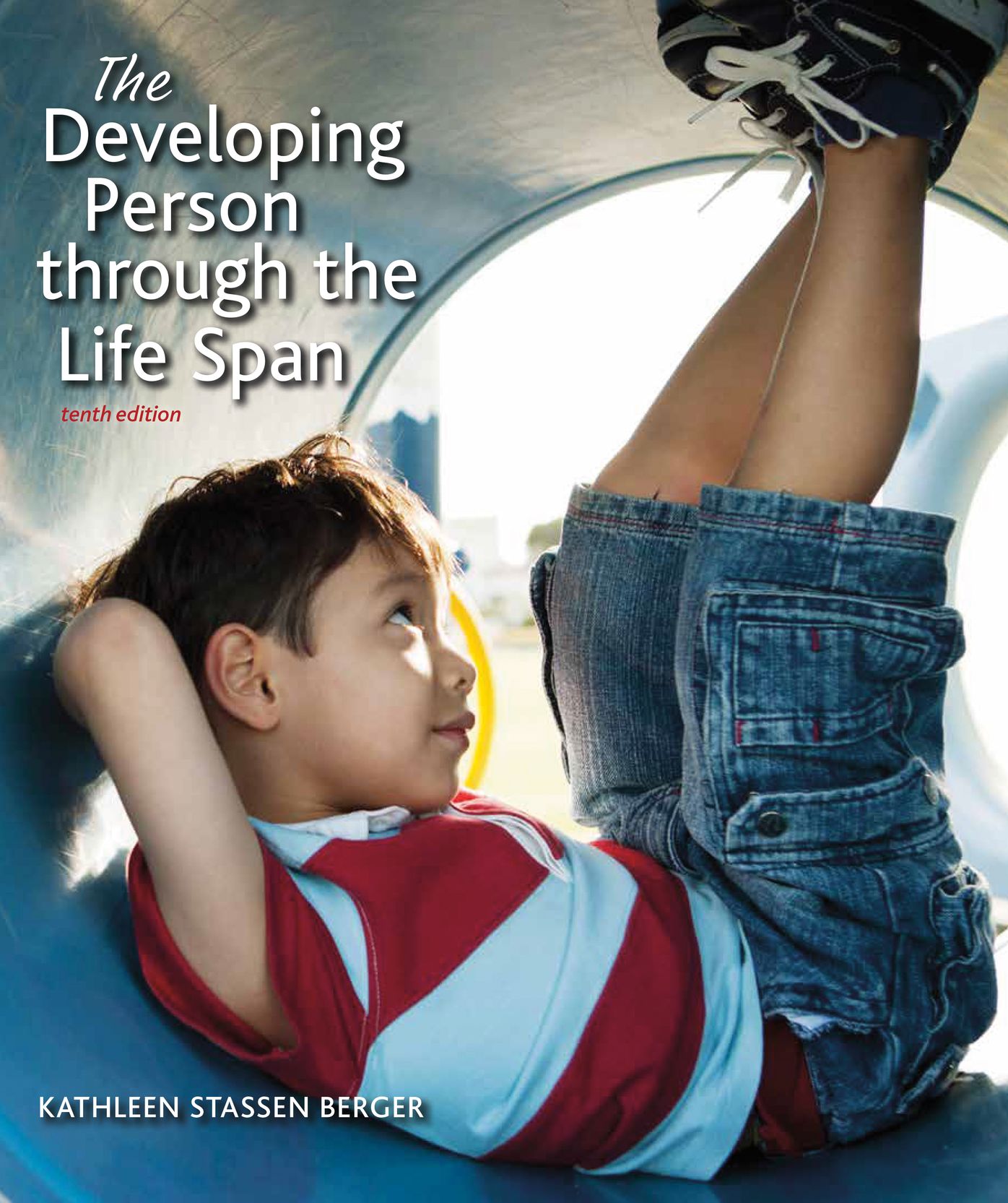 Developing Person Through the Life Span