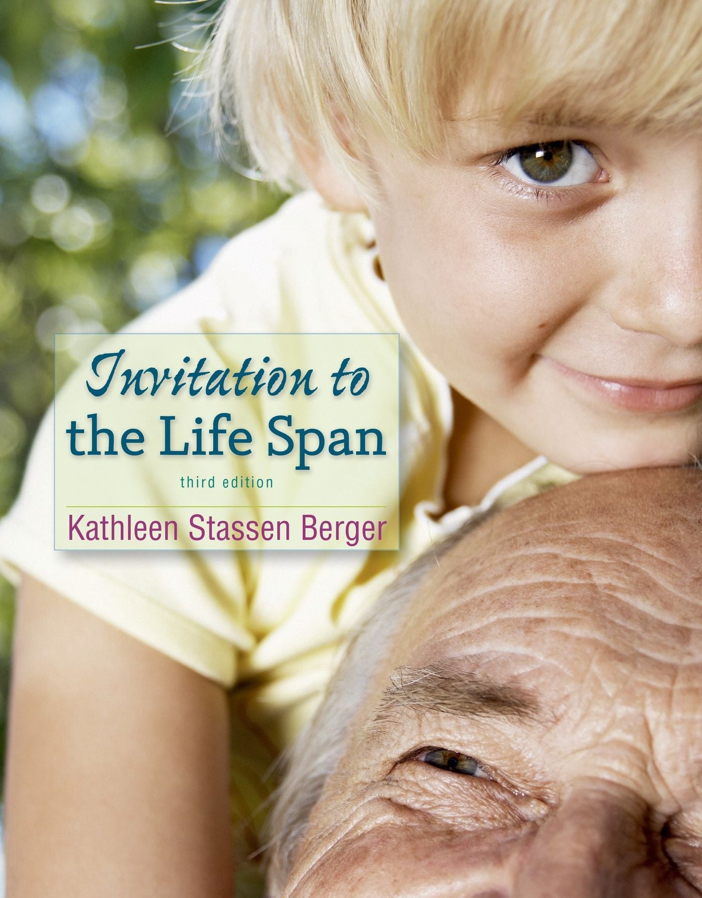 Invitation to Life Span