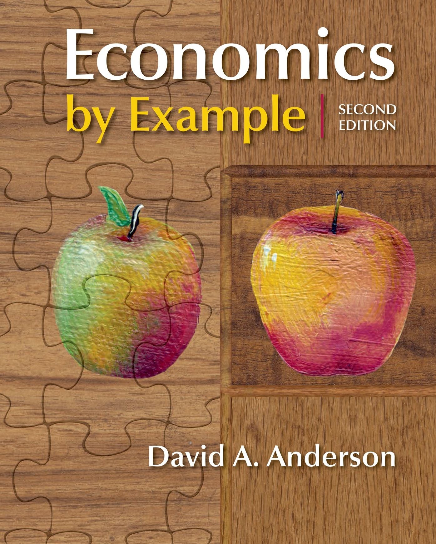 Economics by Example (High School Edition)
