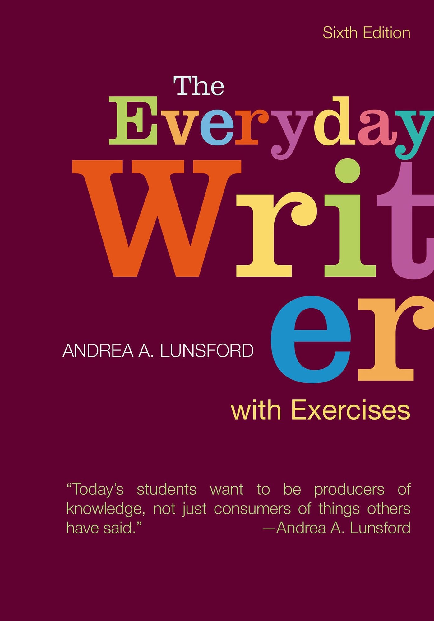 Everyday Writer With Exercises