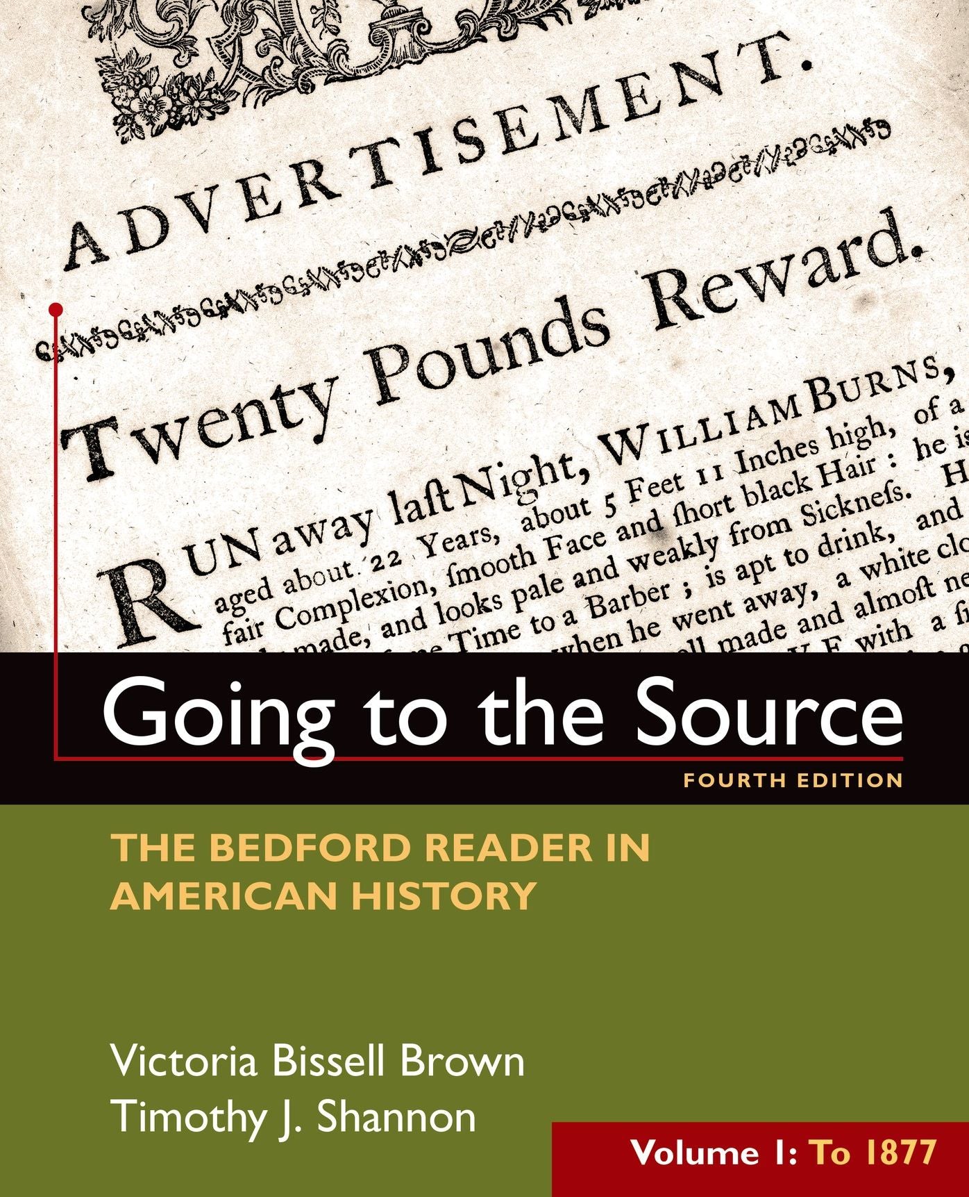 Going to the Source: Bedford Reader, Volume 1