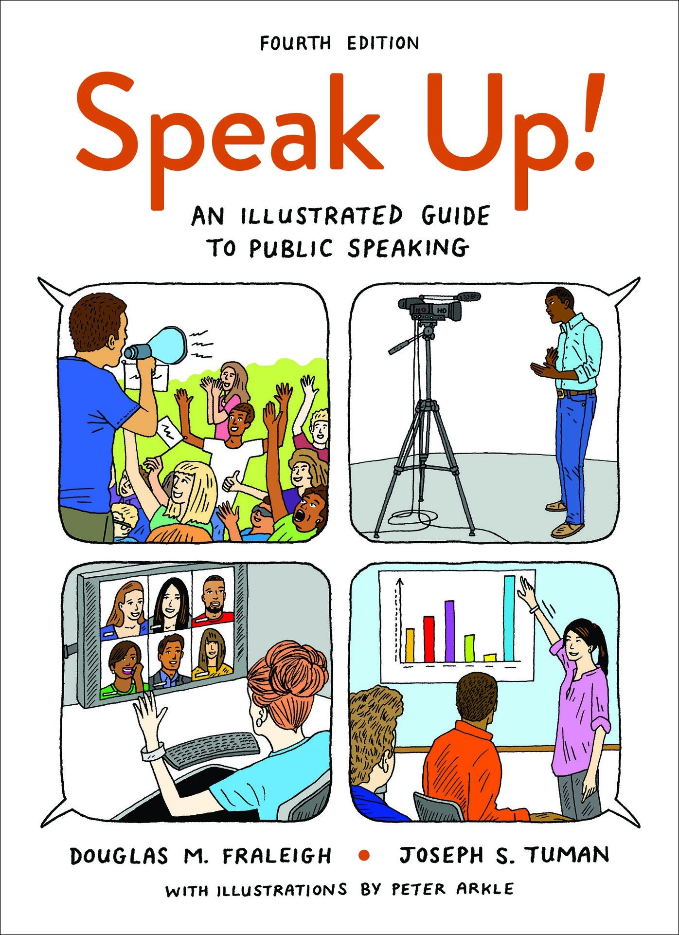 Speak Up: An Illustrated Guide to Public Speaking
