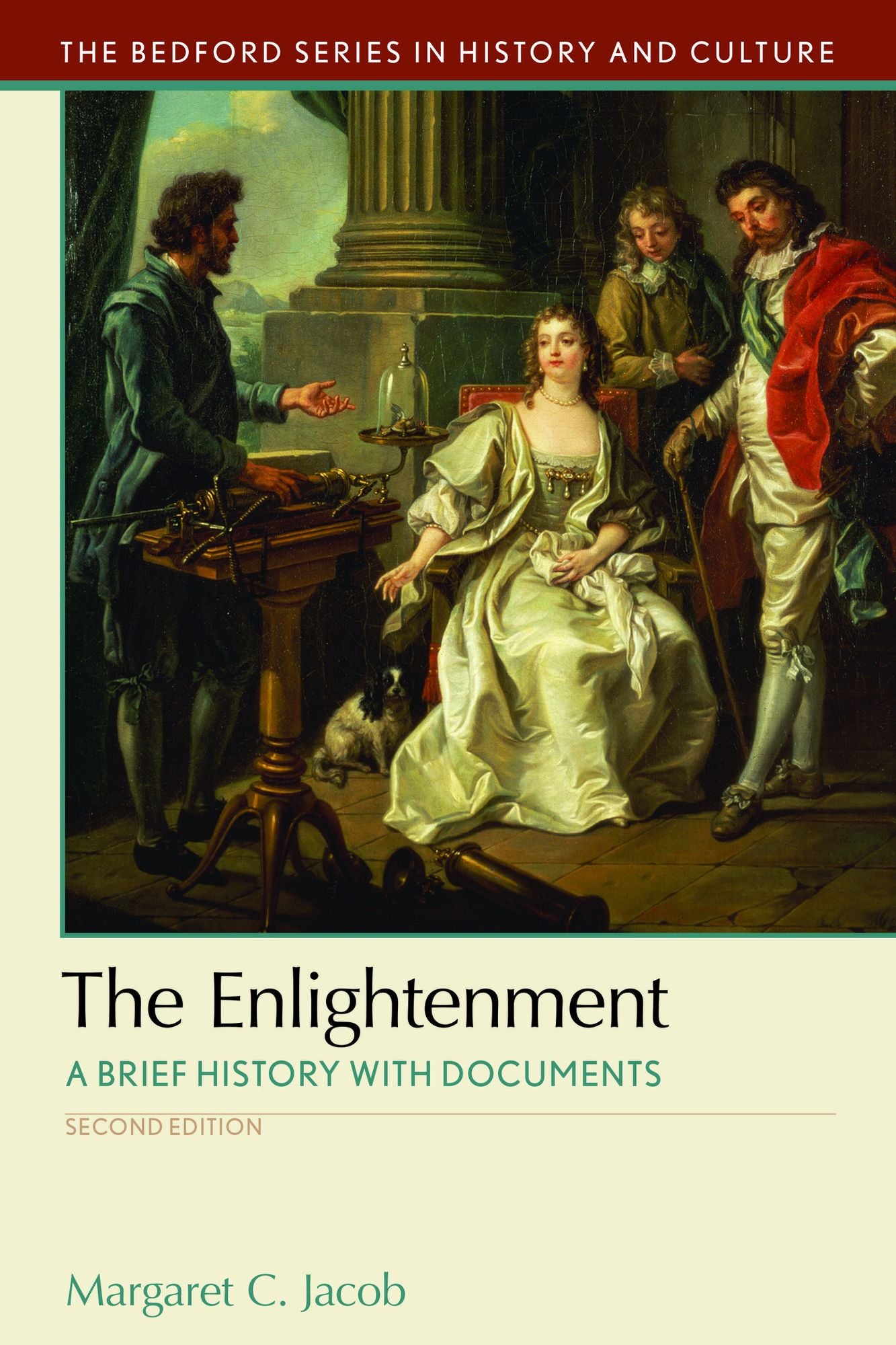 Enlightenment: A Brief History with Documents