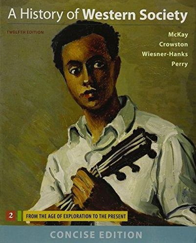 History of Western Society, Volume 2-Concise