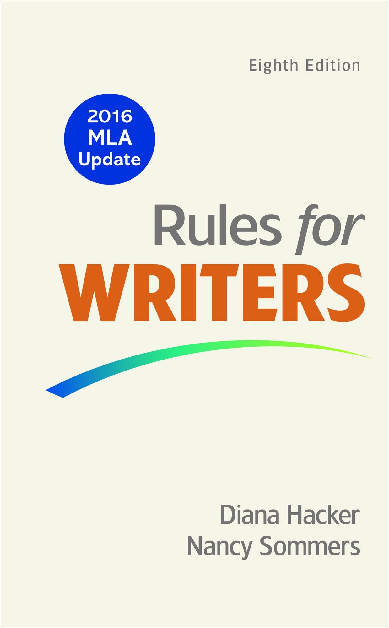 Rules for Writers, 2016 MLA Updated