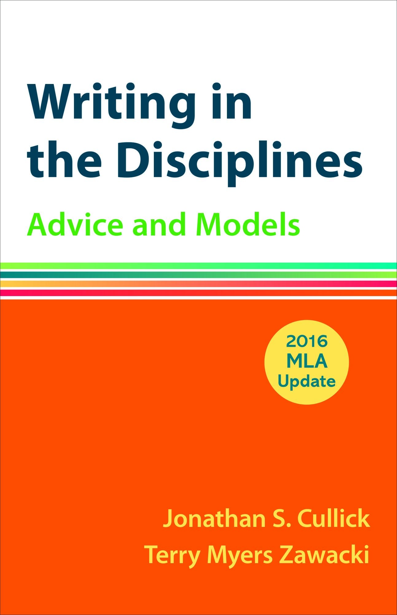 Writing in Disciplines - With 2016 MLA Update